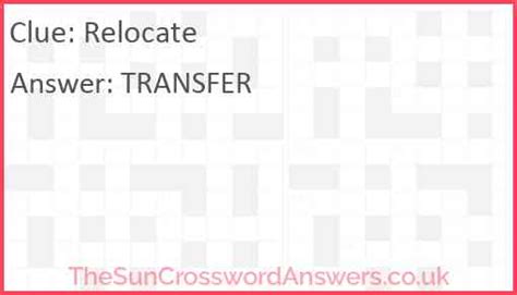 relocate crossword clue|RELOCATE Crossword Clue